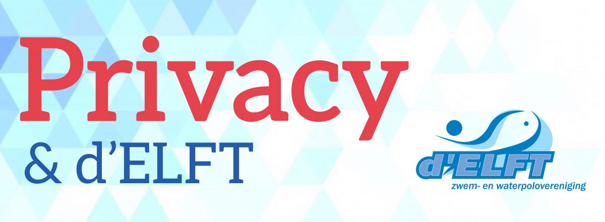 Het privacybeleid van d’ELFT